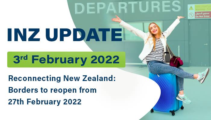 Reconnecting New Zealand: Borders to Reopen from 27th February