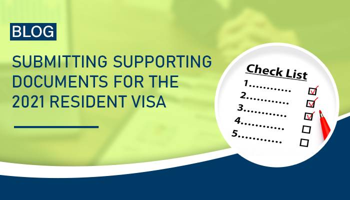 Submitting Supporting Documents for the 2021 Resident Visa