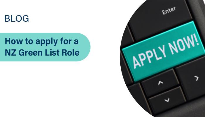 How to apply for an NZ Green List Role