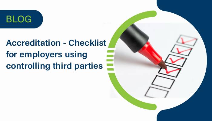 Checklist for Applying for Accreditation: Employers Using Controlling Third Parties