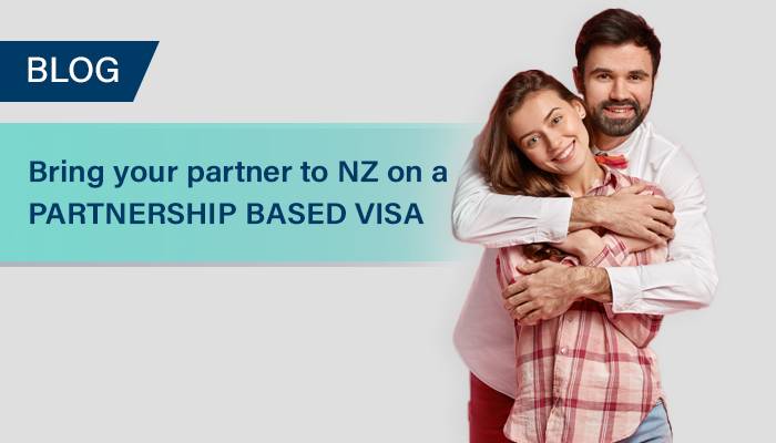 Bring Your Partner to NZ on a Partnership Based Visa