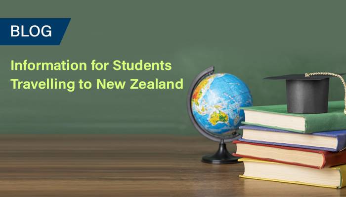 Information for Students Travelling to New Zealand