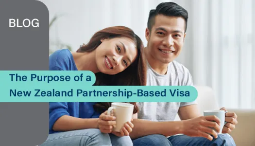 The Purpose of a New Zealand Partnership-Based Visa