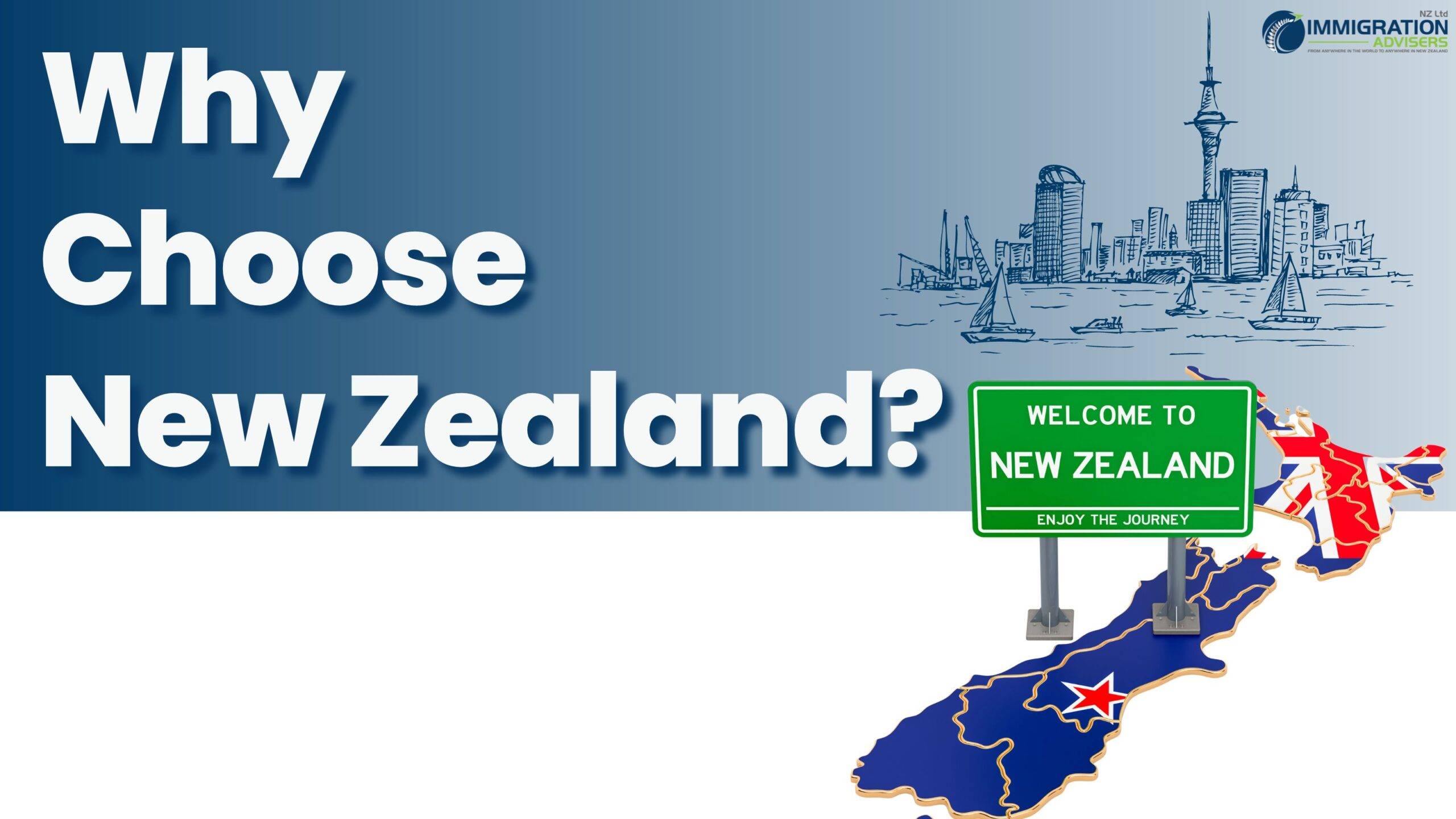 Why Choose New Zealand