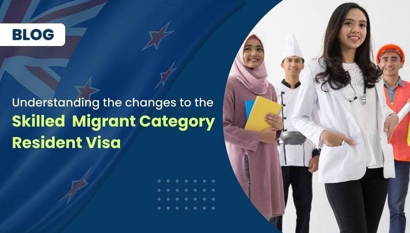 Understanding the Changes to the Skilled Migrant Category (SMC) Resident Visa