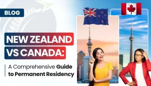 New Zealand vs Canada: A Comprehensive Guide to Permanent Residency