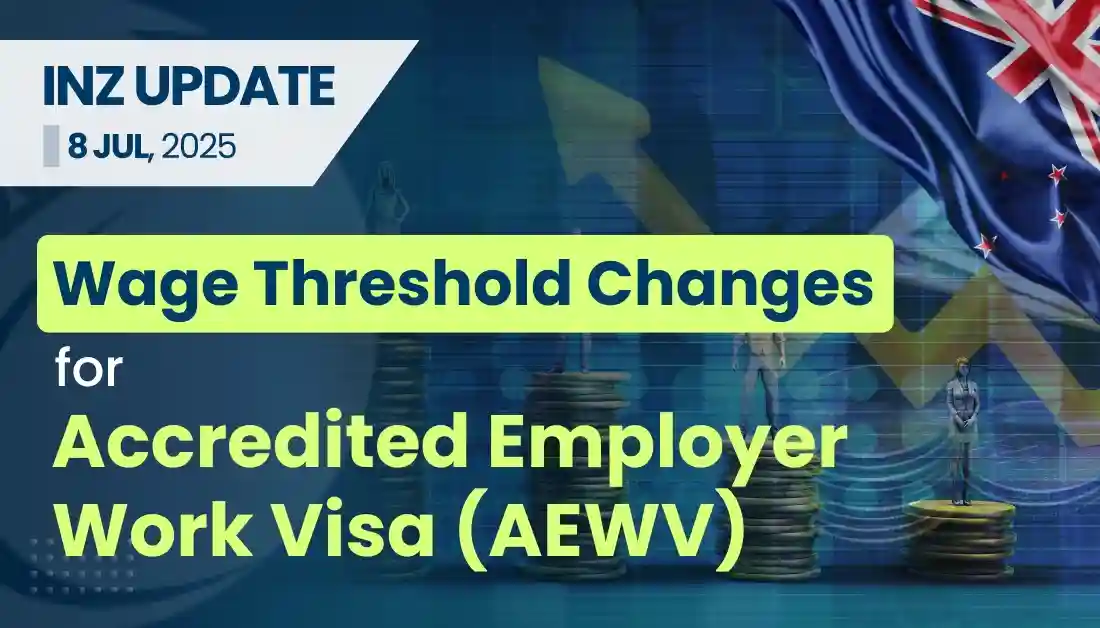 Wage Threshold Changes for Accredited Employer Work Visa
