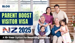 Parent Boost Visitor Visa NZ 2025: 10-Year Stay Option for Parents