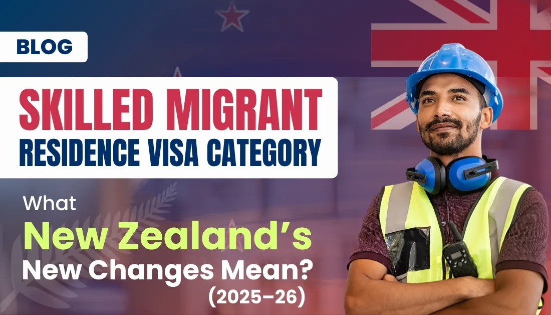 Skilled Migrant Residence Visa Category: What New Zealand’s New Changes Mean (2025–26)