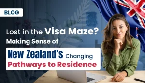 Lost in the Visa Maze? Making Sense of New Zealand’s Changing Pathways to Residence