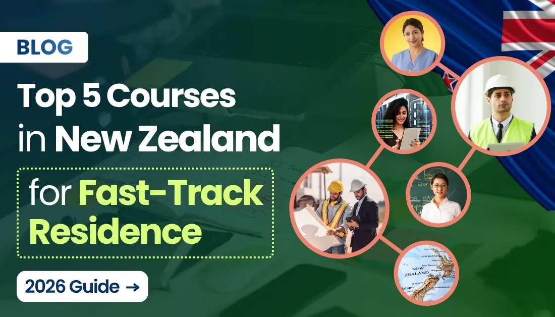 Top 5 Courses in New Zealand for Fast-Track Residency (2026 Guide)