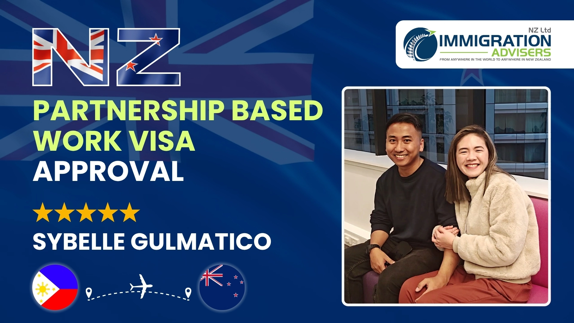 NZ Partnership Based Work Visa Approval || Sybelle Gulmatico