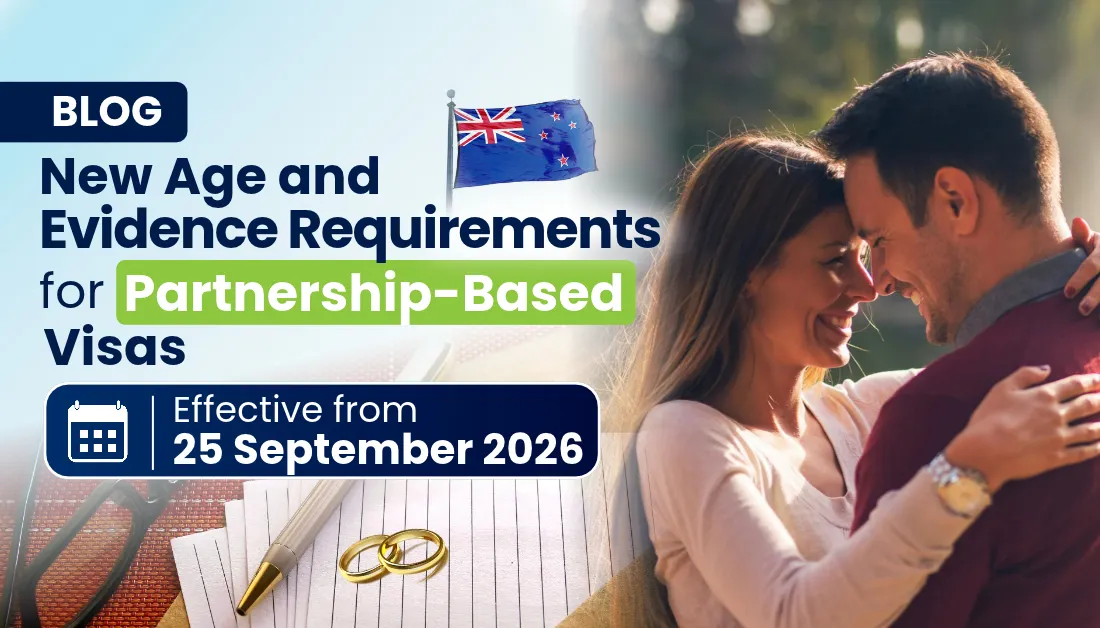 New Age and Evidence Requirements for Partnership-Based Visas — Effective 25 September 2026