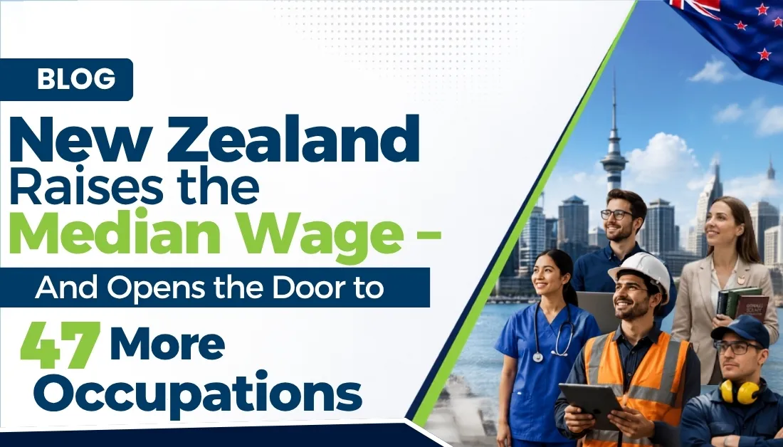 New Zealand Raises the Median Wage — And Opens the Door to 47 More Occupations