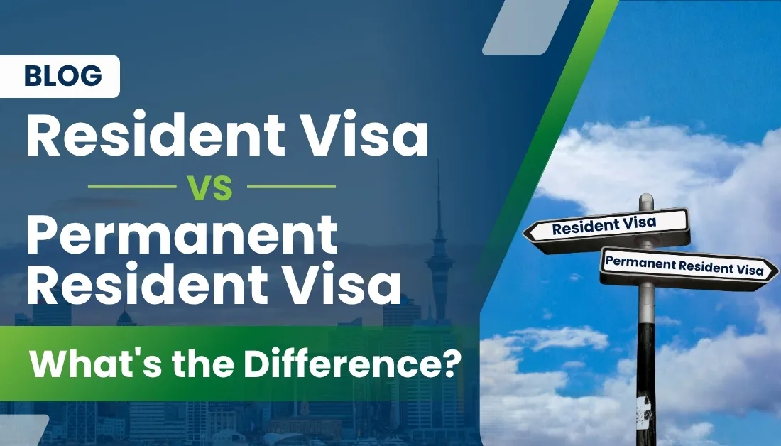 Resident Visa vs Permanent Resident Visa NZ – What’s the Difference?